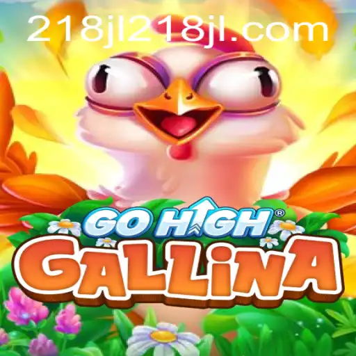 Exploring the Exciting World of GoHighGallina: A New Era in Interactive Gaming
