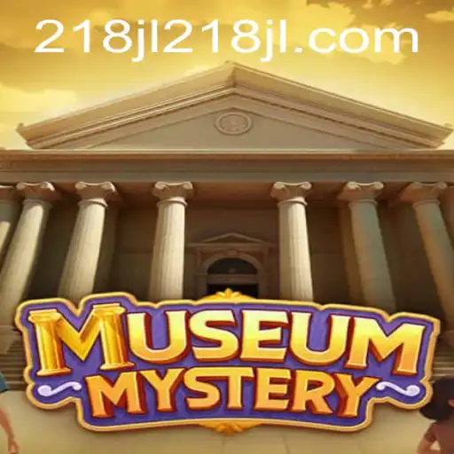 Unraveling the Mystery: Exploring the World of MuseumMystery 218JL
