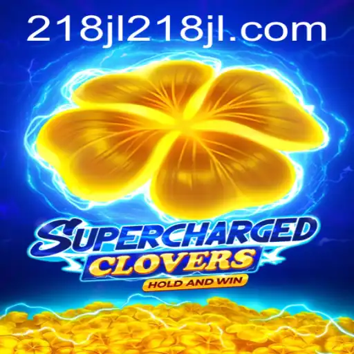 SchargedClovers: A Thrilling New Game Experience with 218JL